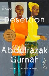 desertion: a novel by abdulrazak gurnah