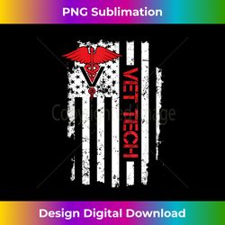 United States Flag USA American Vet Tech Veterinarian - Vibrant Sublimation Digital Download - Infuse Everyday with a Celebratory Spirit