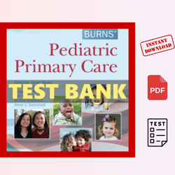 burns' pediatric primary care instant download dawn lee garzon maaks test bank pdf