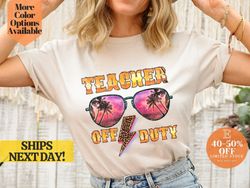 cool teacher off duty t-shirt with lightning design and sunglasses, summer vacation teacher tee with lightning bolt and