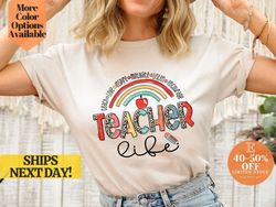 teacher life rainbow t-shirt with positive affirmations - spread joy in the classroom, trendy and cute teacher life t-sh