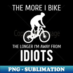 funny mountain biker quote - biking hobby - vintage sublimation png download - perfect for sublimation mastery