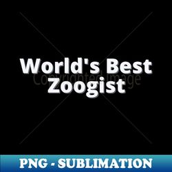 worlds best - png sublimation digital download - instantly transform your sublimation projects