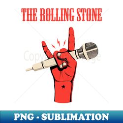 the rolling stone band - exclusive sublimation digital file - perfect for sublimation mastery