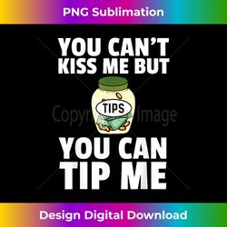 tips tipping bartending funny bartender - classic sublimation png file - customize with flair