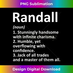 RANDALL Definition Personalized Name Funny Birthday Gift - Sleek Sublimation PNG Download - Access the Spectrum of Sublimation Artistry