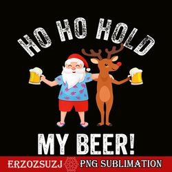 hold my beer png santa drinks beer png humorous christmas png
