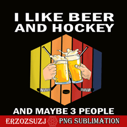 i like beer and hockey png funny beer time png beer party png