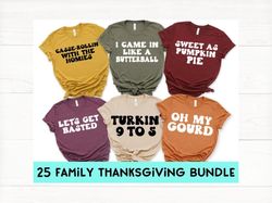 family thanksgiving svg png pdf bundle, thanksgiving puns svg bundle, funny thanksgiving family bundle svg, friendsgivin