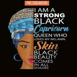 strong black melanin capricorn png queen zodiac birthday png slay capricorn png