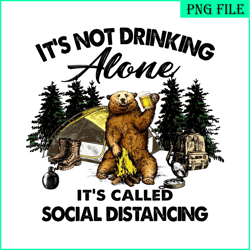 i'm not drink alone png bear and camping camper png