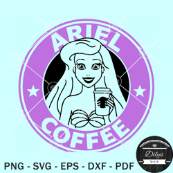 ariel coffee svg, ariel starbucks coffee svg, the little mermaid svg
