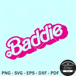 baddie svg, baddie barbie svg, baddie pink logo svg, birthday baddie svg