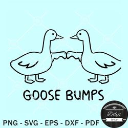 goosebumps duck svg, goosebumps svg, goose bumps svg, silly goose svg