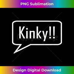 kinky sex chat room, funny bdsm gear, naughty bondage fetish - vibrant sublimation digital download - animate your creative concepts