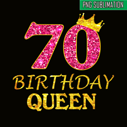 70 birthday queen png, happy birthday png, birthday queen png