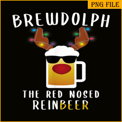 brewdolph png the red nosed reinbeer png funny christmas gift for beer lover png