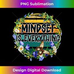 womens everything is mindset inspirational mind motivational quote v-neck - urban sublimation png design - immerse in creativity with every design