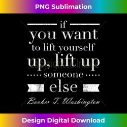 black history quote booker t. washington - deluxe png sublimation download - lively and captivating visuals