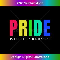 pride is a sin catholic teaching inspirational quote - chic sublimation digital download - customize with flair