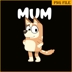 lovely bluey mum png bluey parents png bluey family png