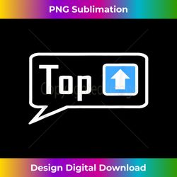 gay top hookup slang wear, horny dominant guys sex chat gift - minimalist sublimation digital file - access the spectrum of sublimation artistry