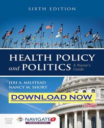 health policy and politics a nurse's guide 6 ed