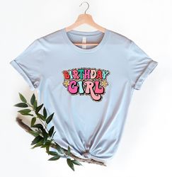 birthday girl shirt, girls birthday shirt, birthday party girl shirt, the birthday girl shirt, birthday girl girlfriend