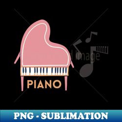 piano - modern sublimation png file - stunning sublimation graphics