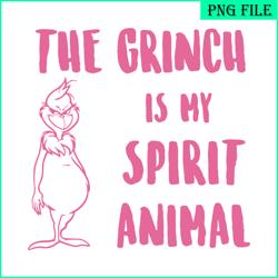 the grinch is my spirit animal svg