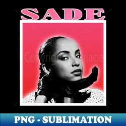 sade-retro potrait - modern sublimation png file - transform your sublimation creations