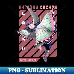 shinobu kocho - trendy sublimation digital download - perfect for creative projects