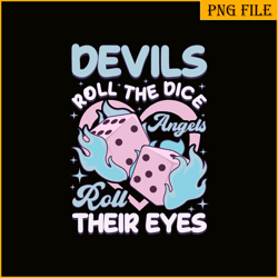 devil roll the dice svg png dxf eps dxf, roll their eyes svg, angels svg