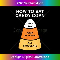 how to eat candy corn funny halloween - eco-friendly sublimation png download - crafted for sublimation excellence