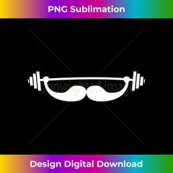 funny mustache gym workout bodybuilding - sophisticated png sublimation file - animate your creative concepts