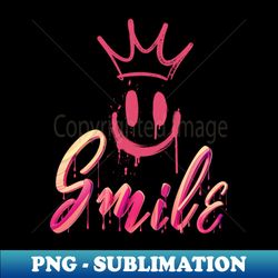 SMILE - Signature Sublimation PNG File - Unleash Your Inner Rebellion
