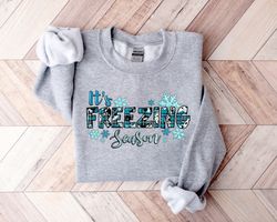 its freezing season shirt, cute sweatshirt, winter sweatshirt, holiday lover gifts, gift for winter, christmas gift, cut