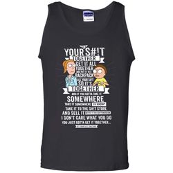 get it together &8211 rick and morty &8211 men/women tank top &8211 teeever