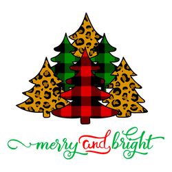 christmas tree merry and bright svg, buffalo plaid svg, leopard svg, christmas svg, christmas tree png, holidays svg
