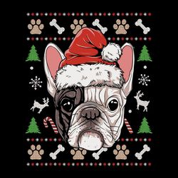 french bulldog ugly christmas svg, dog santa hat christmas svg, dog christmas svg, santa claus svg, digital download