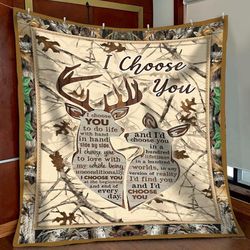 hunting i choose you premium fleece blanket &8211  hunting gifts