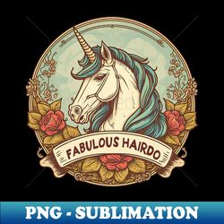 fabulous hairdo unicorn - professional sublimation digital download - create with confidence