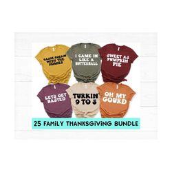 family thanksgiving svg png pdf bundle, thanksgiving puns svg bundle, funny thanksgiving family bundle svg, friendsgivin