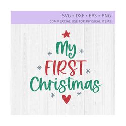 my first christmas svg, baby's first christmas svg, my 1st christmas svg, my first christmas png, santa baby svg, cricu