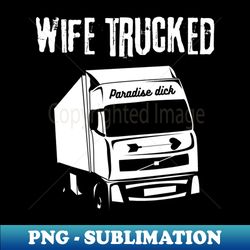 Funny Truck - PNG Transparent Digital Download File for Sublimation - Add a Festive Touch to Every Day