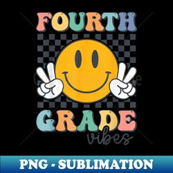 fourth grade vibes retro smile back to school 4th grade team - png transparent digital download file for sublimation - capture imagination with every detail