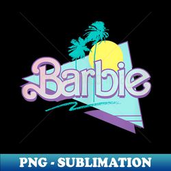 barbie 90's barbie logo - exclusive png sublimation download - fashionable and fearless