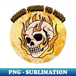 Charging Through The Flames Graphic - Special Edition Sublimation PNG File - Fashionable and Fearless
