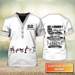 custom white groomer 3d shirt: ultimate pet groomer uniform & salon gift