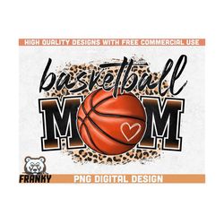 basketball mom png | sublimation design | instant download | basketball mother shirt png | basketball mama design | leop